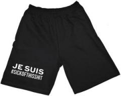 Zur Shorts "Je suis sick of this shit" für 19,95 € gehen.