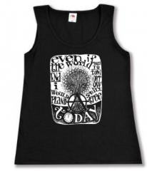 Zum tailliertes Tanktop "Even if the world was to end tomorrow, I would still plant a tree today" für 15,00 € gehen.