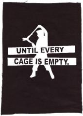 Zum Rückenaufnäher "Until every cage is empty" für 3,00 € gehen.