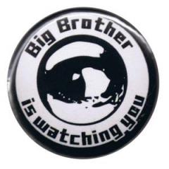 Zum 37mm Magnet-Button "Big Brother is watching you" für 2,50 € gehen.