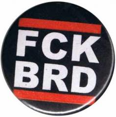 Zum 37mm Magnet-Button "FCK BRD" für 2,50 € gehen.