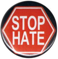 Zum 37mm Magnet-Button "Stop Hate" für 2,50 € gehen.