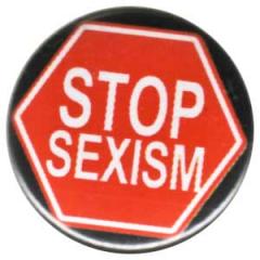Zum 37mm Magnet-Button "Stop Sexism" für 2,50 € gehen.