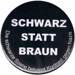 Zum 50mm Magnet-Button "Schwarz statt Braun" für 3,00 € gehen.