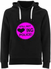 Zum Fairtrade Pullover "Still not loving Police! (pink)" für 40,00 € gehen.