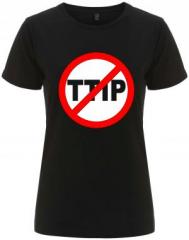 Zum/zur  tailliertes Fairtrade T-Shirt "Stop TTIP" für 18,10 € gehen.