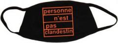 Zur Mundmaske "personne n´est pas clandestin (orange)" für 6,50 € gehen.