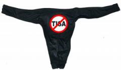 Zum Herren Stringtanga "Stop TISA" für 15,00 € gehen.
