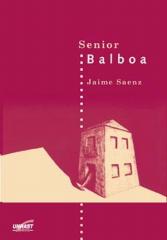 Zum Buch "Der Señor Balboa" von Jaime Saenz für 14,00 € gehen.