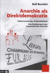 Zum/zur  Broschüre "Anarchie als Direktdemokratie" von Ralf  Burnicki für 4,00 € gehen.