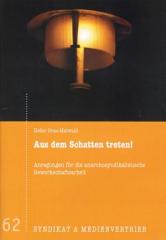 Zur Broschüre "Aus dem Schatten treten!" von Heiko Grau-Maiwald für 2,50 € gehen.