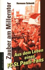 Zum Buch "Zauber am Millerntor" von Hermann Schmidt für 9,90 € gehen.