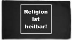 Zur Fahne / Flagge (ca. 150x100cm) "Religion ist heilbar!" für 25,00 € gehen.