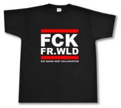 Zum T-Shirt "FCK FR.WLD" für 13,12 € gehen.