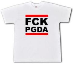 Zum T-Shirt "FCK PGDA" für 15,00 € gehen.