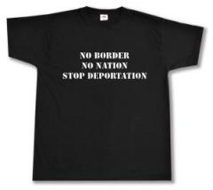 Zum T-Shirt "No Border - No Nation - Stop Deportation" für 13,12 € gehen.