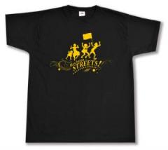 Zum T-Shirt "Reclaim the Streets" für 13,12 € gehen.