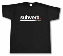 Zum T-Shirt "Subvert Collective" für 15,00 € gehen.