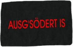 Zum Aufnäher "Ausg'Södert is" für 1,50 € gehen.
