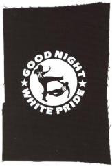 Zum Aufnäher "Good night white pride (HC)" für 1,50 € gehen.
