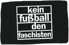 Zum Aufnäher "Kein Fußball den Faschisten" für 1,61 € gehen.