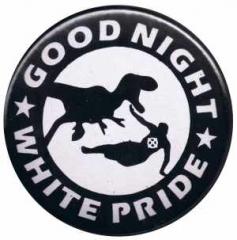 Zum 50mm Button "Good night white pride - Dinosaurier" für 1,40 € gehen.