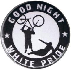 Zum 50mm Button "Good night white pride (Fahrrad)" für 1,20 € gehen.