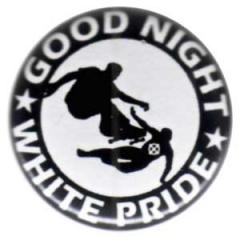 Zum 50mm Button "Good night white pride - Skater" für 1,20 € gehen.