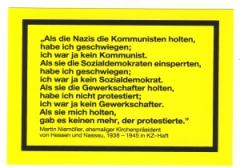 Zum Aufkleber "Als die Nazis die Kommunisten holten..." für 1,00 € gehen.