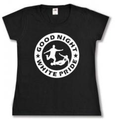 Zum tailliertes T-Shirt "Good night white pride - Fußball" für 14,00 € gehen.