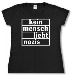 Zum tailliertes T-Shirt "kein mensch liebt nazis" für 14,00 € gehen.