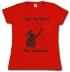 Zum tailliertes T-Shirt "No Border! No Nation! (w)" für 14,62 € gehen.