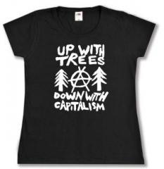 Zum tailliertes T-Shirt "Up with Trees - Down with Capitalism" für 14,00 € gehen.