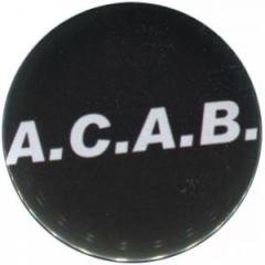 Zum 25mm Button "A.C.A.B." für 0,80 € gehen.