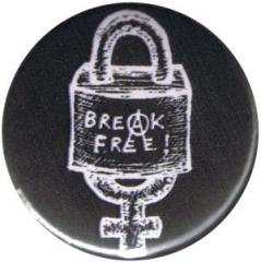 Zum 25mm Button "Break Free" für 0,90 € gehen.