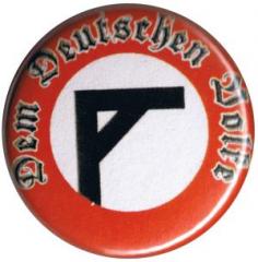 Zum 25mm Button "Dem deutschen Volke" für 0,90 € gehen.