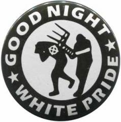 Zum 25mm Button "Good night white pride - Stuhl" für 0,80 € gehen.
