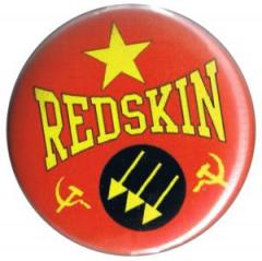 Zum 25mm Button "Redskin" für 0,90 € gehen.