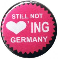 Zum 25mm Button "Still not loving Germany" für 0,80 € gehen.