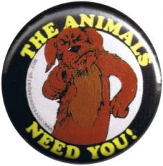 Zum 25mm Button "The Animals Need You!" für 0,88 € gehen.