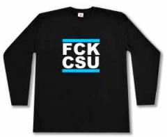Zum Longsleeve "FCK CSU" für 15,00 € gehen.