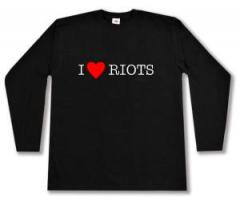 Zum Longsleeve "I love Riots" für 15,00 € gehen.