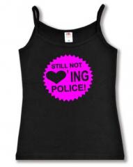Zum Trägershirt "Still not loving Police! (pink)" für 13,12 € gehen.