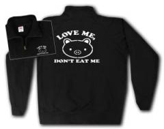 Zum Sweat-Jacket "Love Me - Don't Eat Me" für 27,00 € gehen.