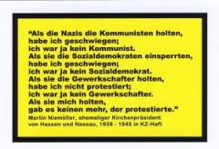 Zur Postkarte "Als die Nazis die Kommunisten holten..." von Martin Niemöller für 1,00 € gehen.