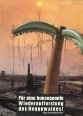 Zur Postkarte "Für eine konsequente Wiederaufforstung des Regenwaldes!" für 1,00 € gehen.