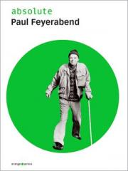 Zum/zur  Buch "absolute Paul Feyerabend" von Paul Feyerabend und Malte Oberschelp (Hrsg.) für 15,00 € gehen.