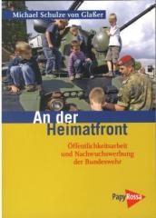 Zum Buch "An der Heimatfront" von Michael Schulze von Glaßer für 16,00 € gehen.