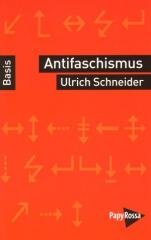 Zum Buch "Antifaschismus" von Ulrich Schneider für 9,90 € gehen.