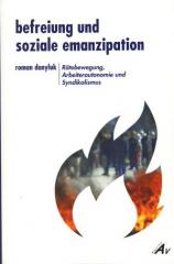 Zum Buch "Befreiung und soziale Emanzipation" von Roman Danyluk für 18,00 € gehen.